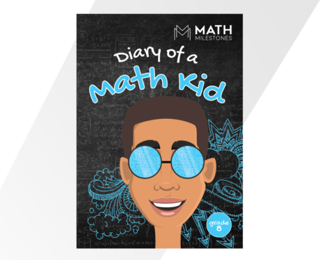 Diary of a Math Kid: Grade 8