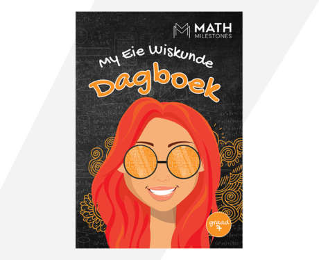 My Eie Wiskunde Dagboek: Graad 7