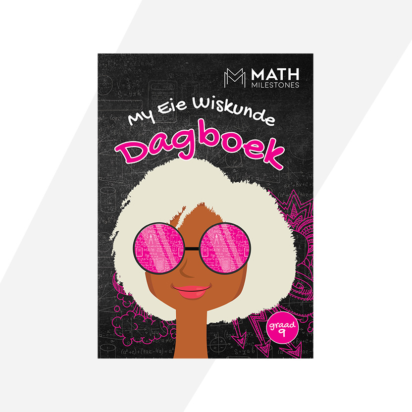 My Eie Wiskunde Dagboek: Graad 9